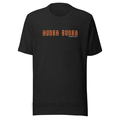 Hunka Bunka Sayreville NJ Retro T-Shirt